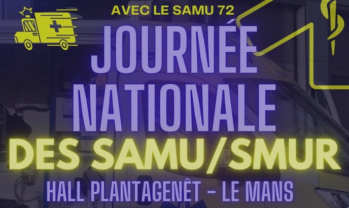 Journée Nationale des SAMU/SMUR – Rendez-vous au Mans le 16 juillet 2025 !